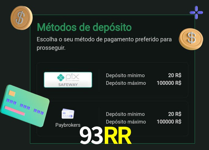 O cassino 93RR oferece uma grande variedade de métodos de pagamento